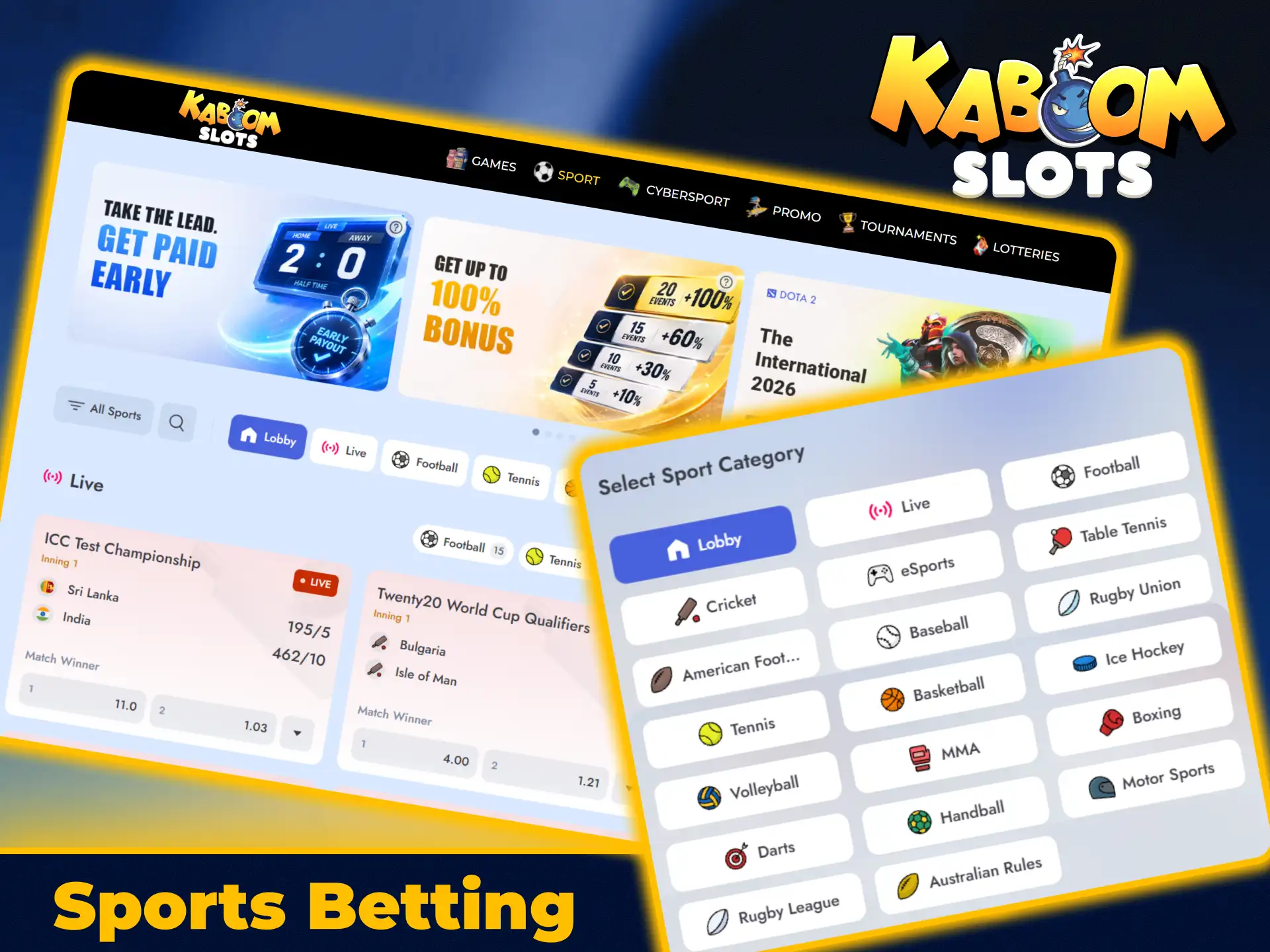 Place pre-match and live bets across sports on KaboomSlots official.