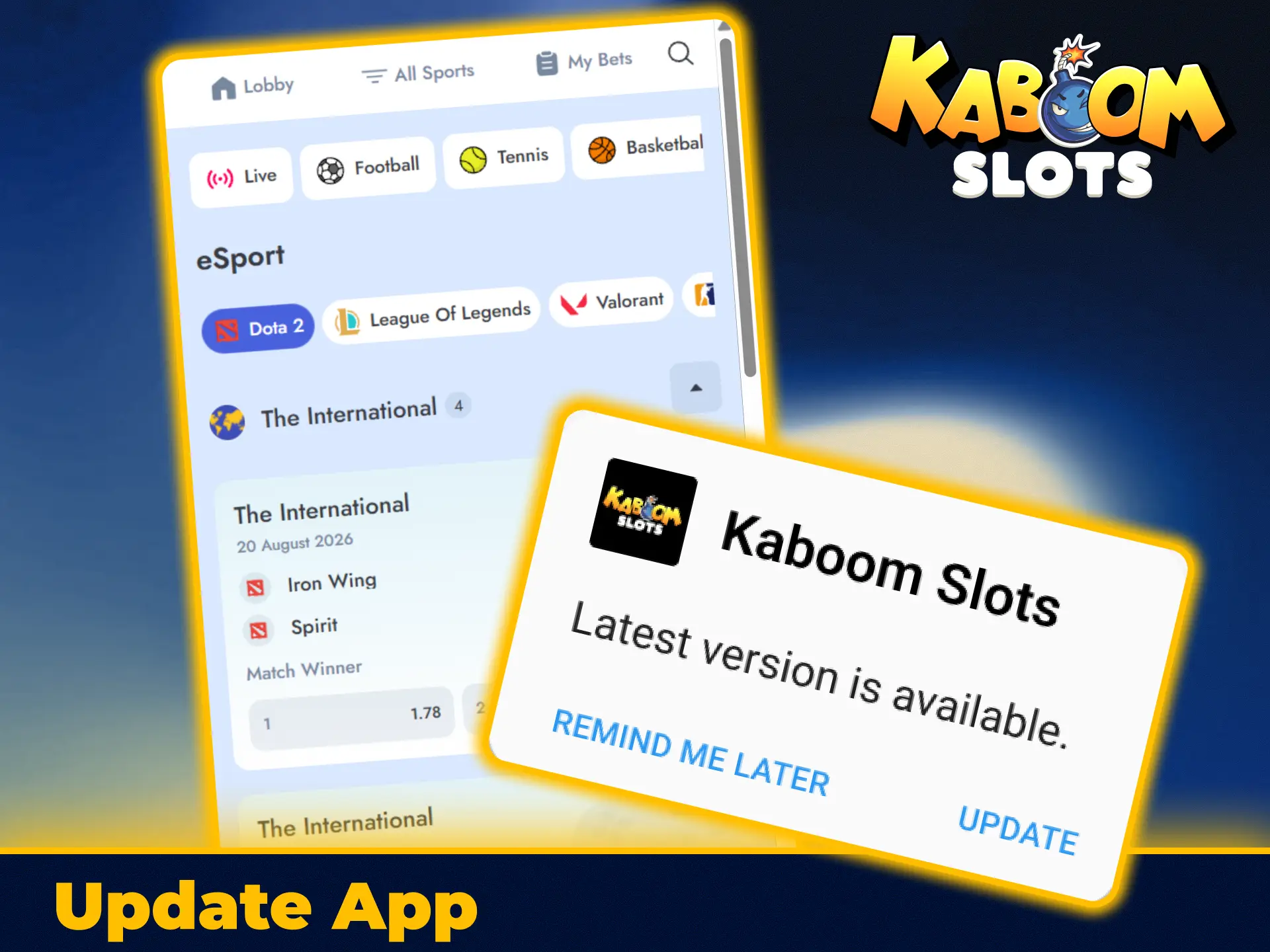 Update your mobile application to the KaboomSlots official version.