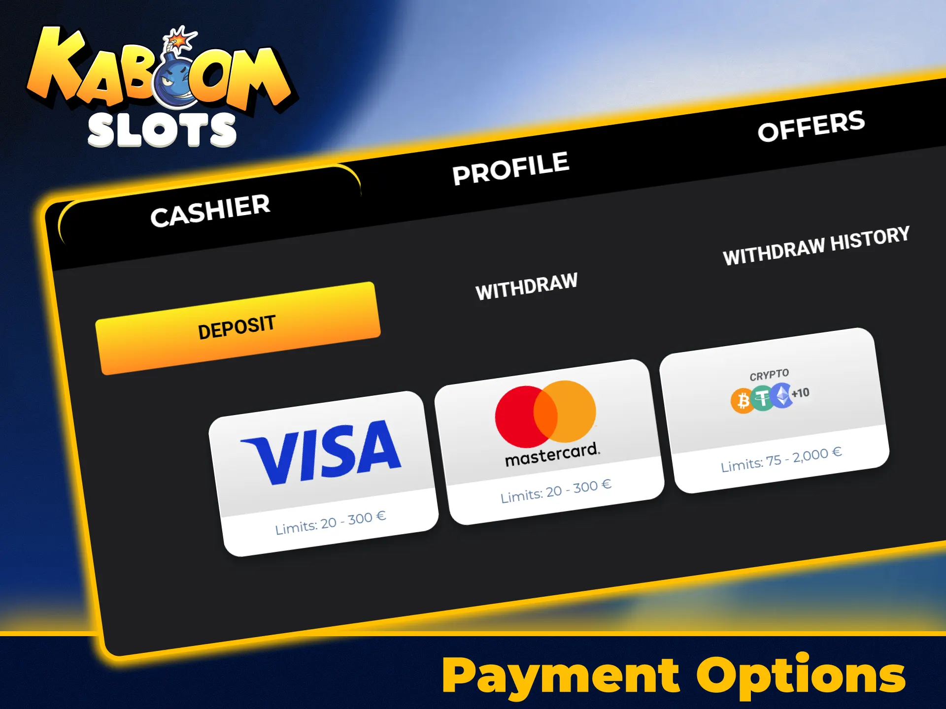 Choose fast and secure payment options on KaboomSlots official site.