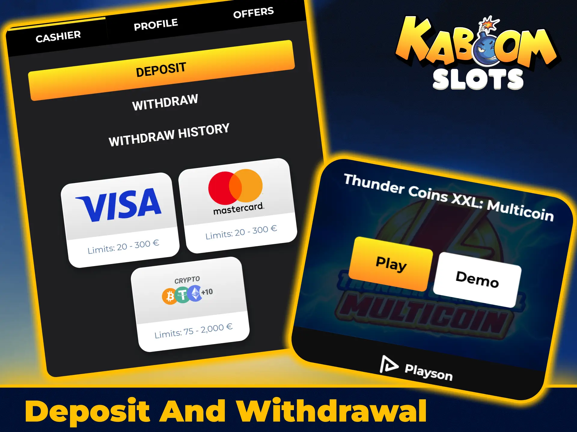 Choose safe deposit and withdrawal methods on KaboomSlots official.
